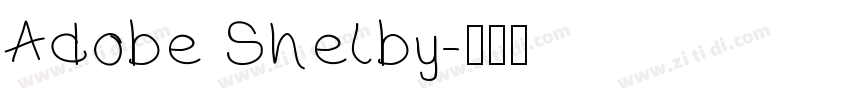 Adobe Shelby字体转换
